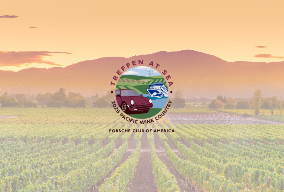 Porsche Club of America Event - Treffen at Sea 2026 - Pacific Wine Country